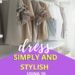 If you're wanting to dress stylish, it's easy to do with these wardrobe tips! Get your fashion in check easily here! #wardrobetips #fashiontips #stylishtips #stylisthelp