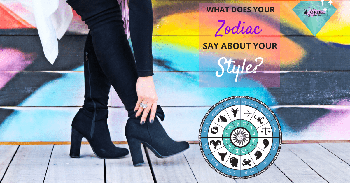 Your Style According To Your Zodiac Sign