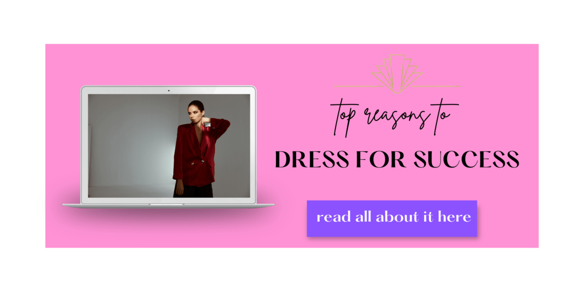 tips for dressing for success